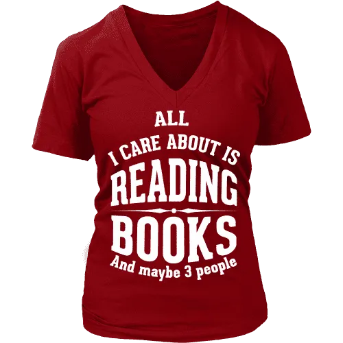 All i care about is reading books V-neck