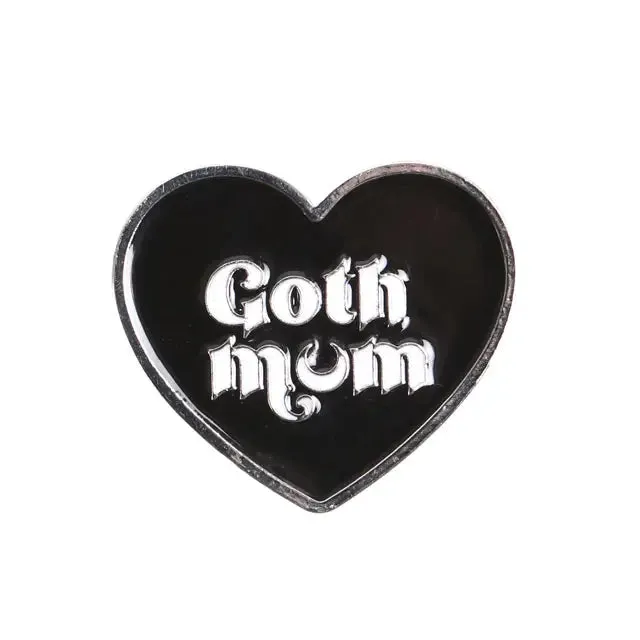 Goth Mum Black Heart Mother's Day Pin Badge